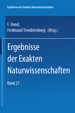 Springer Tracts in Modern Physics 21 von Hund,  F., Trendelenburg,  F.