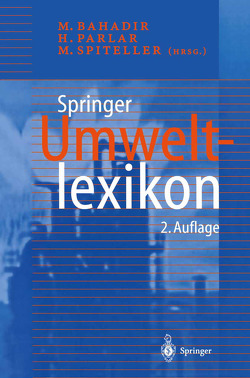 Springer Umweltlexikon von Bahadir,  Müfit, Bundesministerin für Bildung und Forschung, Parlar,  H., Spiteller,  M.