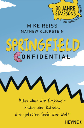 Springfield Confidential von Allie,  Manfred, Crowe,  Michelle, Kempf-Allié,  Gabriele, Klickstein,  Mathew, Reiss,  Mike