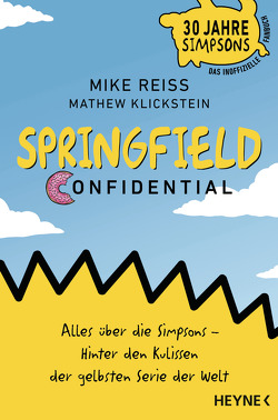 Springfield Confidential von Allie,  Manfred, Crowe,  Michelle, Kempf-Allié,  Gabriele, Klickstein,  Mathew, Reiss,  Mike