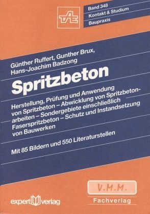 Spritzbeton von Badzong,  Hans J., Brux,  Gunther, Ruffert,  Günther