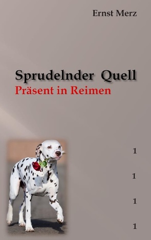 Sprudelnder Quell von Merz,  Ernst