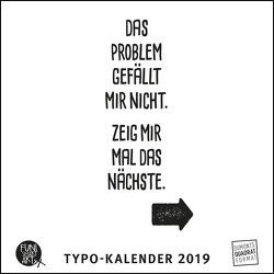 Sprüche im Quadrat 2019 – Typo-Kalender von FUNI SMART ART – Funny Quotes – Quadrat-Format 24 x 24 cm – 12 Monatsblätter mit typografisch gestalteten Sprüchen von DUMONT Kalenderverlag, FUNI SMART ART