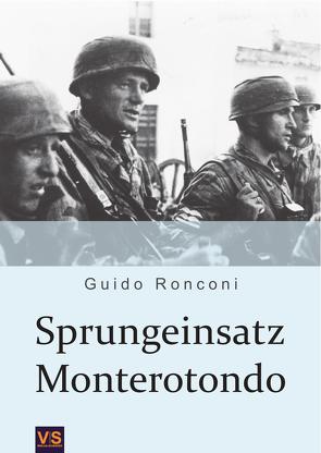 Sprungeinsatz Monterotondo von Ronconi,  Guido, Scherzer,  Veit