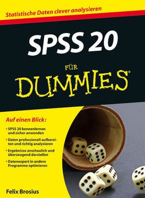 SPSS 20 für Dummies von Brosius,  Felix