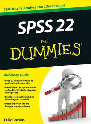 SPSS 22 für Dummies von Brosius,  Felix