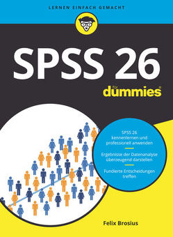 SPSS 26 für Dummies von Brosius,  Felix