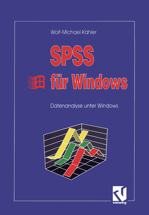 SPSS für Windows von Kähler,  Wolf Michael