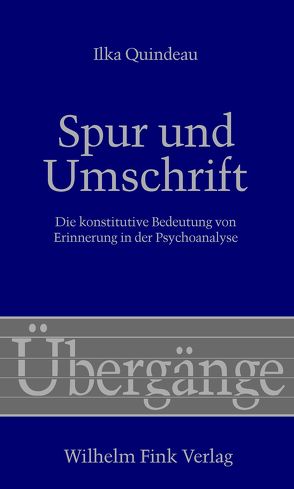 Spur und Umschrift von Quindeau,  Ilka