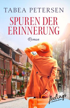 Spuren der Erinnerung von Petersen,  Tabea