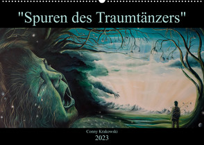 Spuren des Traumtänzers (Wandkalender 2023 DIN A2 quer) von Krakowski,  Conny