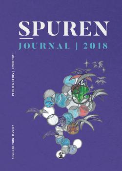Spuren | Journal 2018 von Lundgren,  Peter, Rehahn,  Manuela, Rehahn,  Masami, Rehahn,  R.