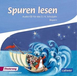 Spuren lesen – Ausgabe für Bayern von Freudenberger-Lötz,  Petra