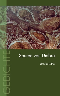 Spuren von Umbra von Lüthe,  Ursula