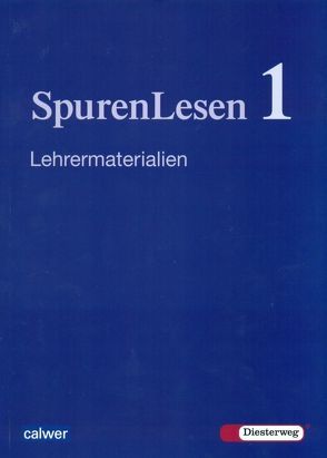 SpurenLesen 1 NEUAUSGABE von Büttner,  Gerhard, Dieterich,  Veit-Jakobus, Herrmann,  Hans-Jürgen, Reinert,  Andreas, Roose,  Hanna