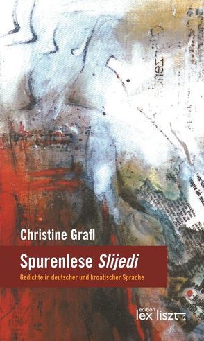 Spurenlese/Slijedi von Grafl,  Christine