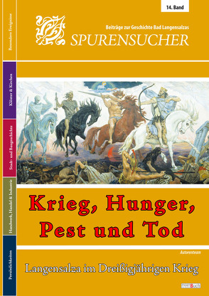 Spurensucher – Beiträge zur Geschichte Bad Langensalzas von Mörstedt,  Volker