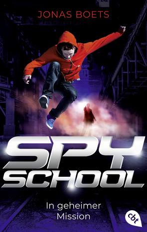 Spy School – In geheimer Mission von Boets,  Jonas, Kiefer,  Verena