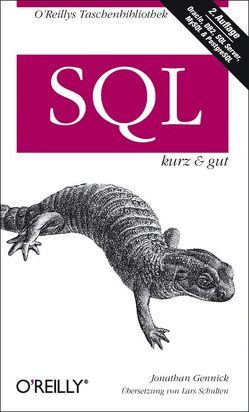SQL – kurz & gut von Gennick,  Jonathan