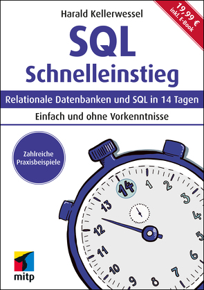 SQL Schnelleinstieg von Kellerwessel,  Harald