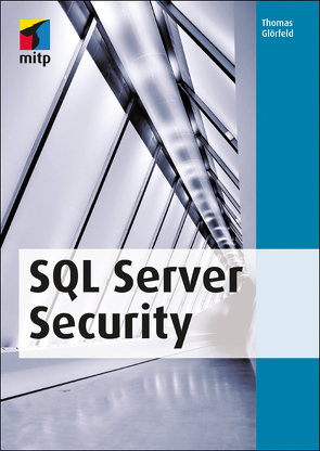 SQL Server Security von Glörfeld,  Thomas