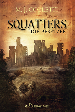 Squatters – Die Besetzer von Colletti,  M.J.
