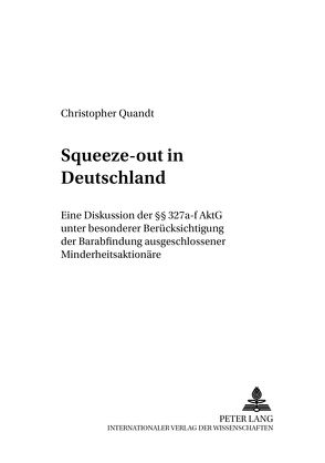 Squeeze-out in Deutschland von Quandt,  Christopher