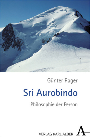Sri Aurobindo von Rager,  Günter