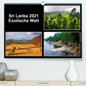 Sri Lanka 2021 – Exotische Welt (Premium, hochwertiger DIN A2 Wandkalender 2021, Kunstdruck in Hochglanz) von © Mirko Weigt,  Fotos, Hamburg