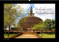 Sri Lanka 2023 Kulturhöhepunkte (Wandkalender 2023 DIN A2 quer) von Hamburg, Mirko Weigt,  ©