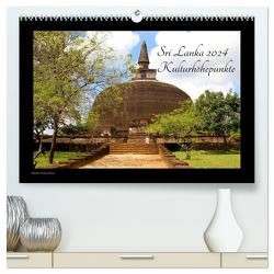 Sri Lanka 2024 Kulturhöhepunkte (hochwertiger Premium Wandkalender 2024 DIN A2 quer), Kunstdruck in Hochglanz von Mirko Weigt,  Hamburg,  ©