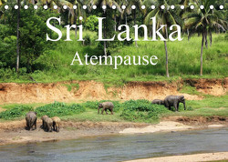 Sri Lanka Atempause (Tischkalender 2023 DIN A5 quer) von Cavcic,  Ivan, Popp,  Diana
