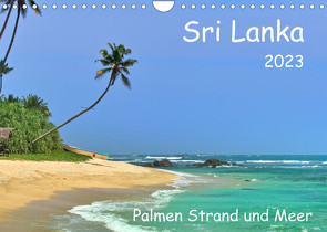 Sri Lanka, Palmen, Strand und Meer (Wandkalender 2023 DIN A4 quer) von Böck,  Herbert