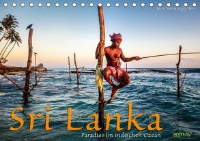 Sri Lanka – Paradies im indischen Ozean (Tischkalender 2019 DIN A5 quer) von Benninghofen,  Jens