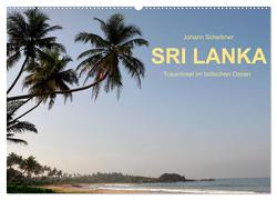 Sri Lanka-Trauminsel im Indischen Ozean (Wandkalender 2024 DIN A2 quer), CALVENDO Monatskalender von Scheibner,  Johann