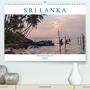 Sri Lanka, tropisches Inselparadies (Premium, hochwertiger DIN A2 Wandkalender 2023, Kunstdruck in Hochglanz) von Kruse,  Joana