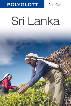 POLYGLOTT Apa Guide Sri Lanka von Krücker,  Franz-Josef