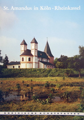 St. Amandus in Köln-Rheinkassel von Fussbroich,  Helmut