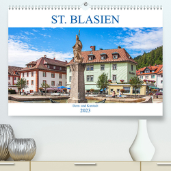 St. Blasien – Dom- und Kurstadt (Premium, hochwertiger DIN A2 Wandkalender 2023, Kunstdruck in Hochglanz) von Brunner-Klaus,  Liselotte