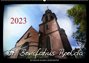 St. Bonifatius Apolda (Wandkalender 2023 DIN A2 quer) von Bahr-Liebeskind,  Rüdiger