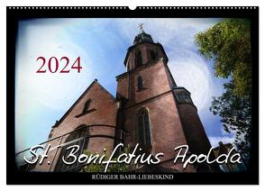 St. Bonifatius Apolda (Wandkalender 2024 DIN A2 quer), CALVENDO Monatskalender von Bahr-Liebeskind,  Rüdiger