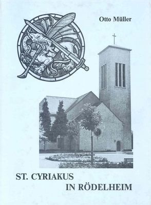 St. Cyriakus in Rödelheim von Müller,  Heinz A, Müller,  Otto, Telschow,  Jürgen