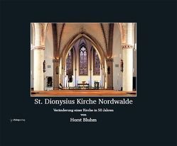 St. Dionysius Kirche Nordwalde von Bluhm,  Horst, Frings,  Thomas, Haunhorst,  Mario, Karrenbrock,  Reinhard