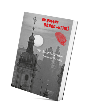 St.Galler Stadtkrimi von Wrisnig,  Susanne