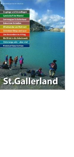 St.Gallerland – Kommentar von Bischof,  Simone, Bugg,  Mathias, Steiner,  Kurt, Sutter,  Peter