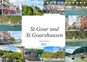 St. Goar und St. Goarshausen Impressionen (Tischkalender 2022 DIN A5 quer) von Meutzner,  Dirk
