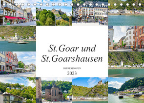 St. Goar und St. Goarshausen Impressionen (Tischkalender 2023 DIN A5 quer) von Meutzner,  Dirk