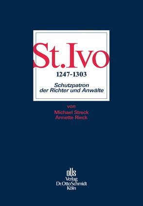 St. Ivo (1247-1303) von Rieck,  Annette, Streck,  Michael