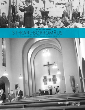 St.-Karl-Borromäus in Dortmund-Dorstfeld (Flerus & Konert, 1928/29) von Brenk,  Heinz Udo