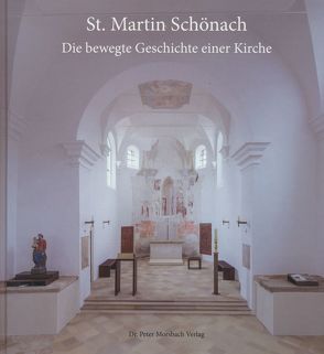St. Martin Schönach von Bengler,  Michael, Dachauer,  Gottfried, Feil,  Michael, Hofmann,  Peter, Schmidt,  Michael, Weinert,  Kerstin